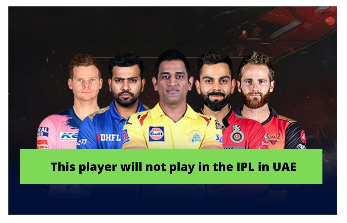 This player will not play in the IPL in UAE